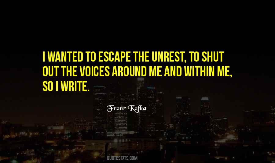 Shut Me Out Quotes #1723412