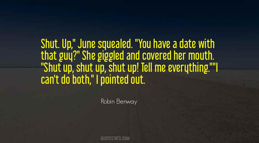Shut Me Out Quotes #579848