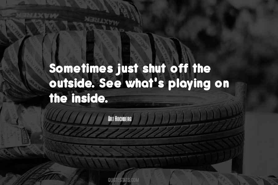 Shut Off Quotes #1133819