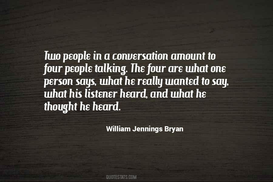 Quotes About William Jennings Bryan #382601