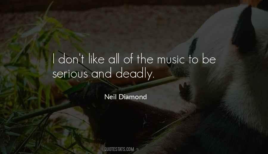Quotes About Neil Diamond #1077624