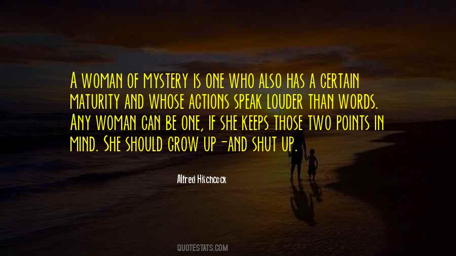 Shut Up And Grow Up Quotes #759581 Shut Up And Grow Up Quotes #759581