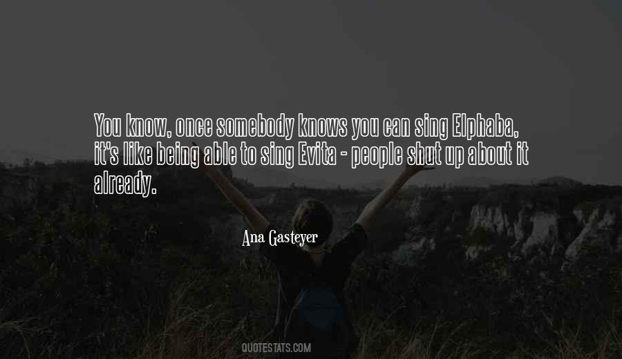 Shut Up And Sing Quotes #406311