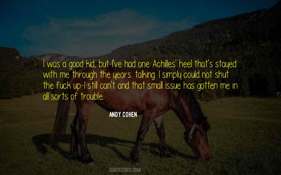 Shut Up I'm Still Talking Quotes #1148044
