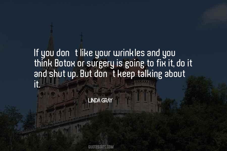 Shut Up I'm Still Talking Quotes #1173153