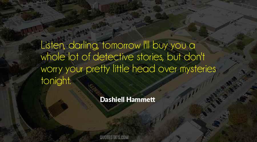 Quotes About Dashiell Hammett #1223332