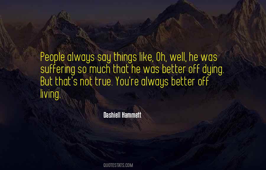 Quotes About Dashiell Hammett #1350478