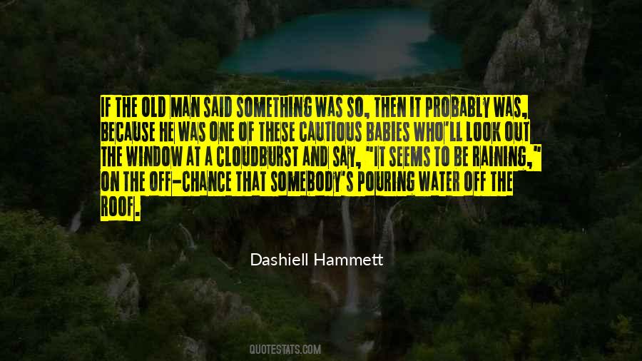 Quotes About Dashiell Hammett #1476302