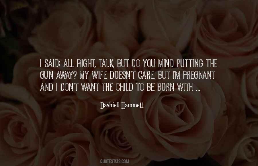 Quotes About Dashiell Hammett #268775