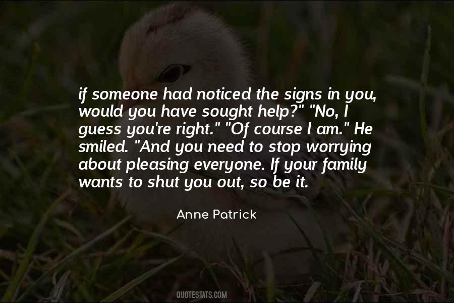 Shut You Out Quotes #1762793