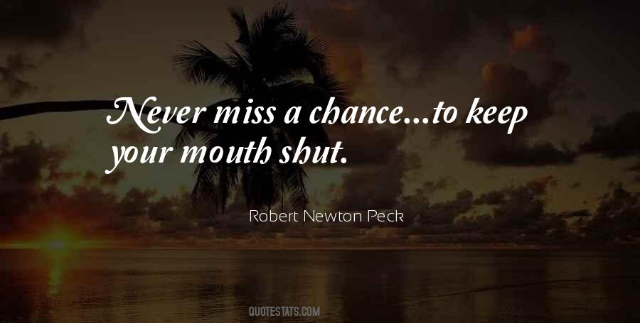 Shut Your Mouth Quotes #759518