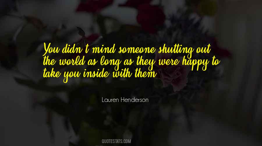 Shutting You Out Quotes #163089