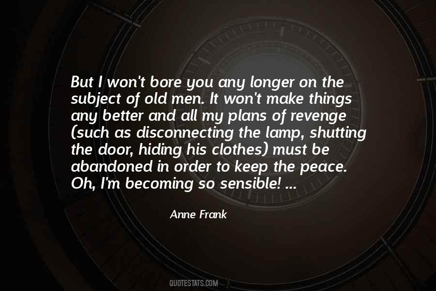 Shutting You Out Quotes #259366