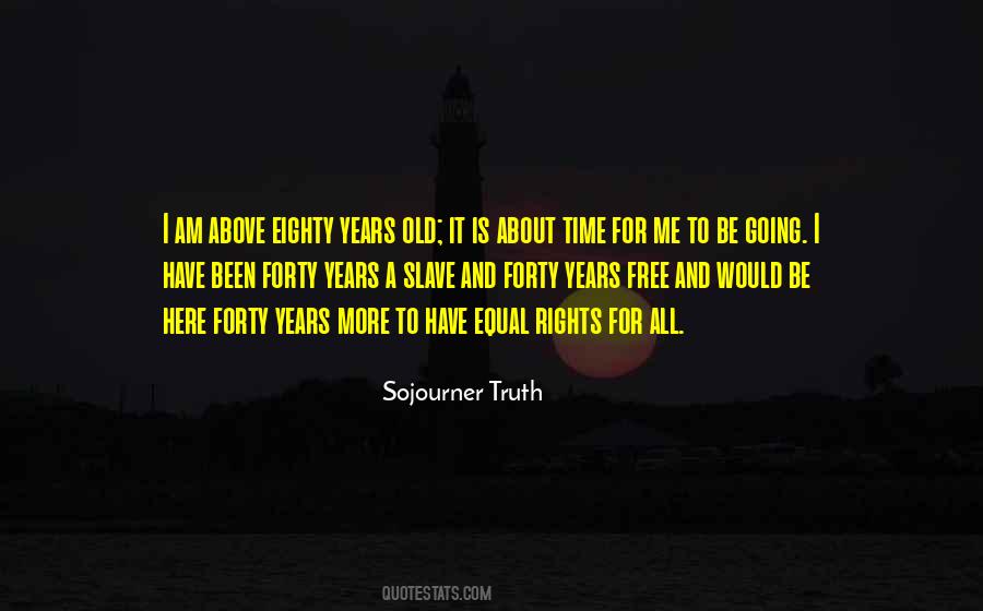 Quotes About Sojourner Truth #1789707