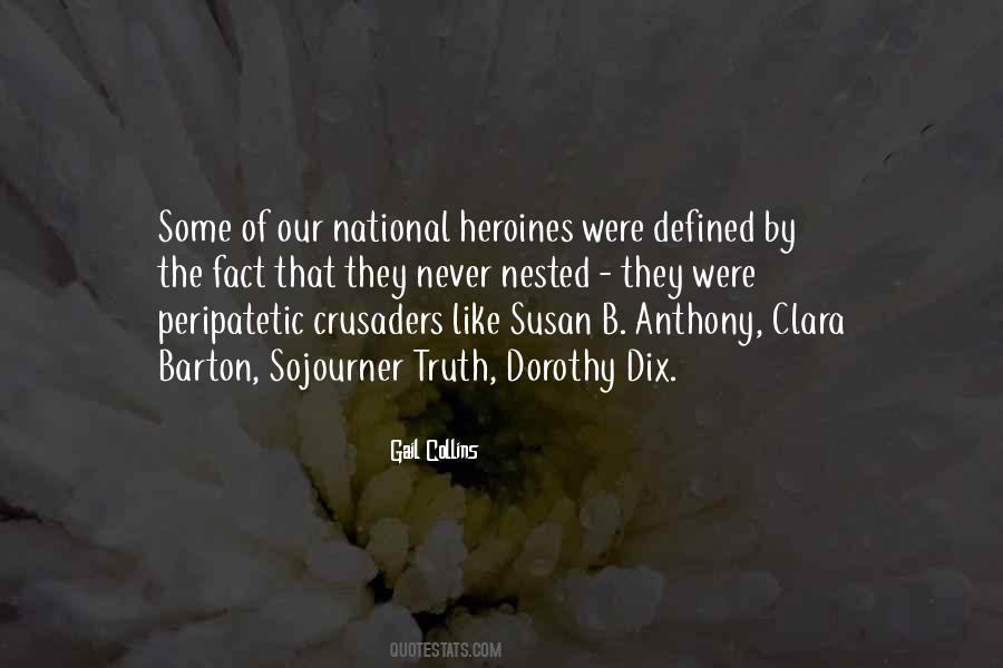 Quotes About Sojourner Truth #749890