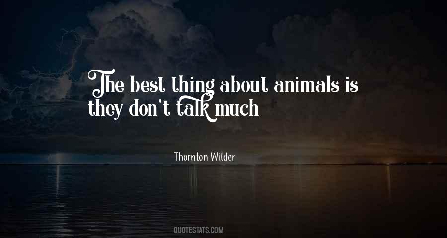 Quotes About Thornton Wilder #334854