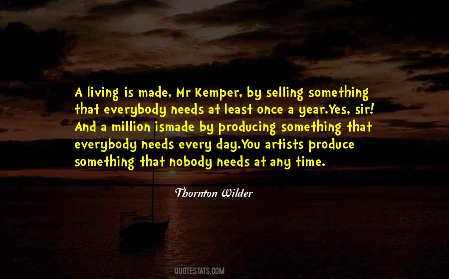 Quotes About Thornton Wilder #561901