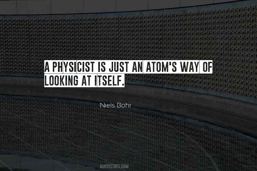 Quotes About Niels Bohr #963812