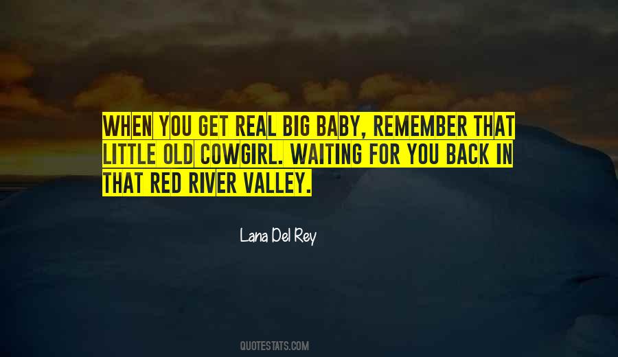 Quotes About Lana Del Rey #289752