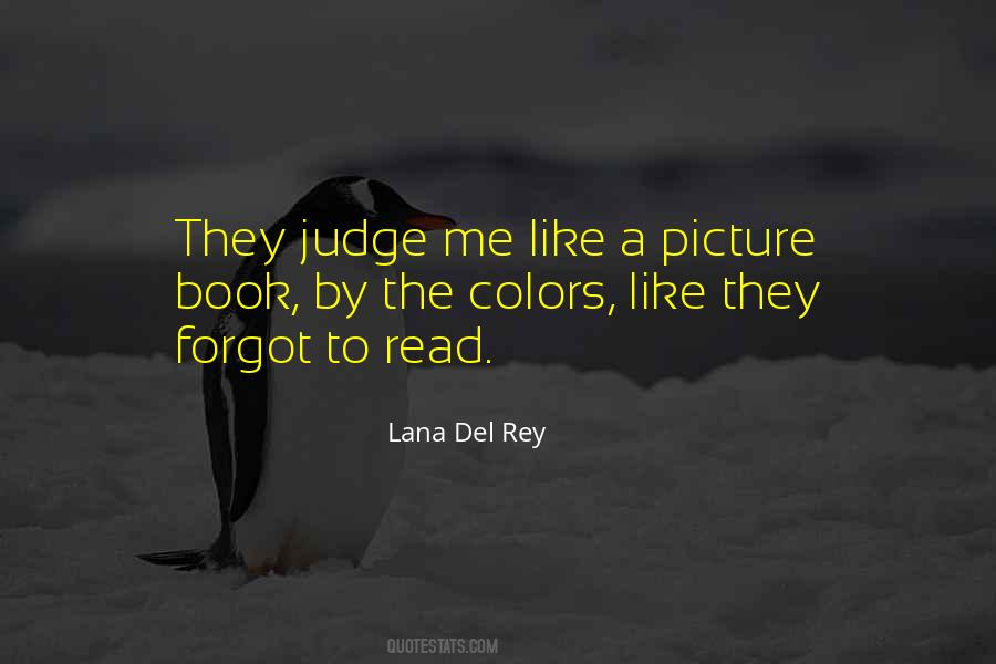 Quotes About Lana Del Rey #547126