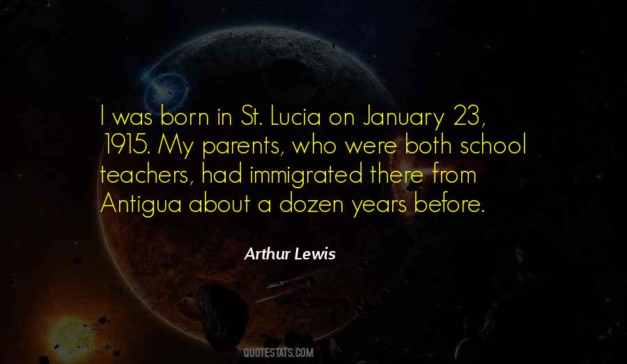 Quotes About St Lucia #1673306