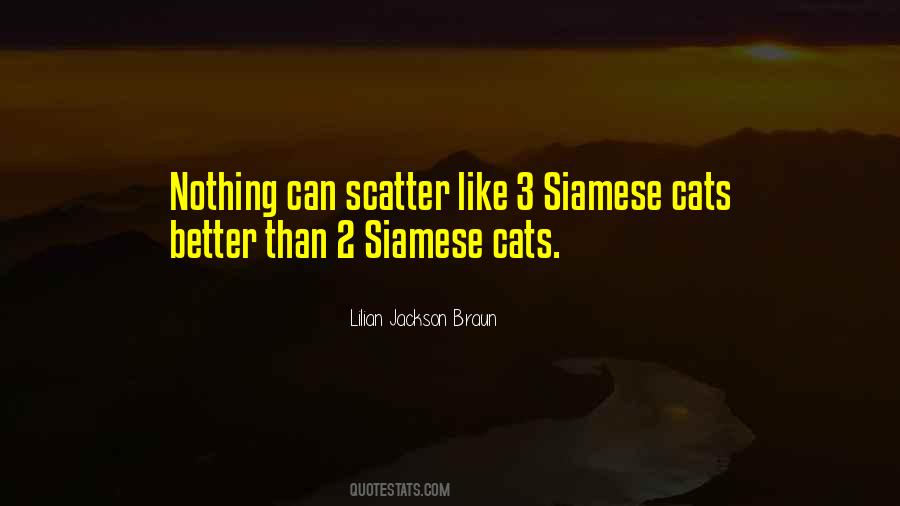 Siamese Quotes #1342728