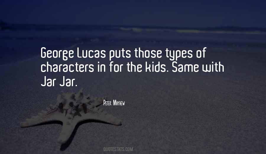 Quotes About George Lucas #1722650