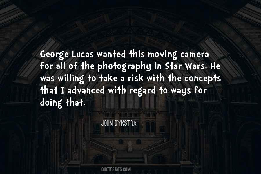 Quotes About George Lucas #1847746