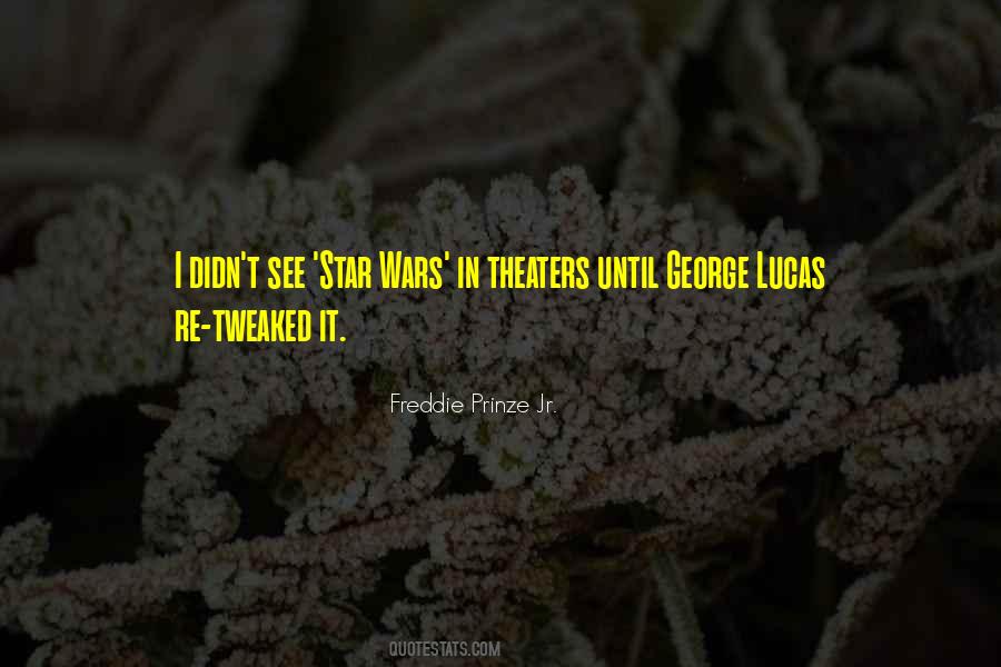 Quotes About George Lucas #2583