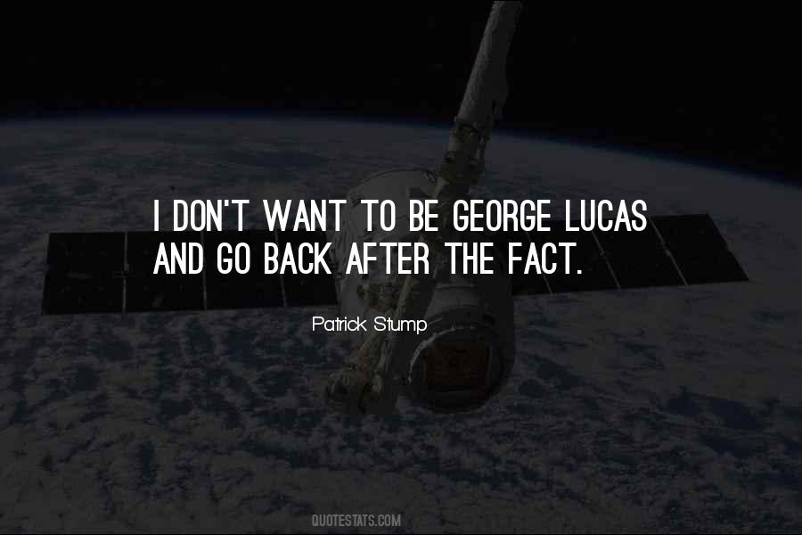 Quotes About George Lucas #787112