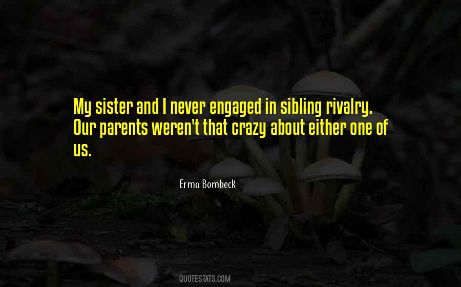 Sibling Quotes #1477862