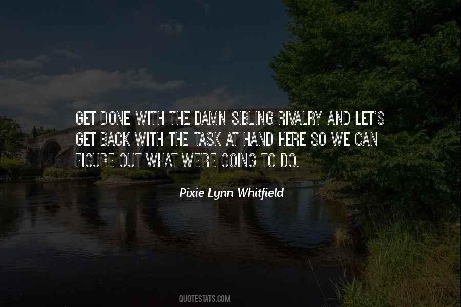 Sibling Quotes #1490951