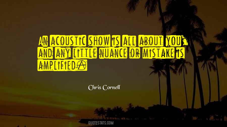 Quotes About Chris Cornell #173177