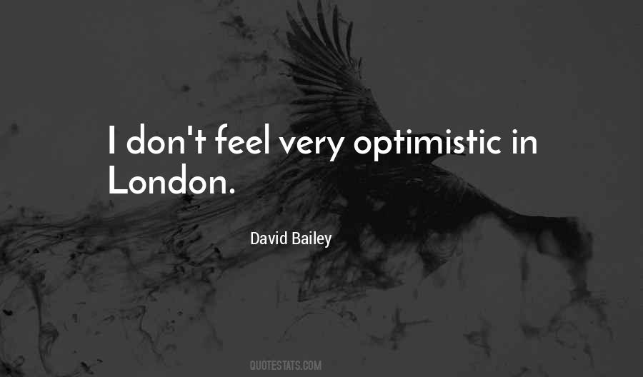 Quotes About David Bailey #1250000