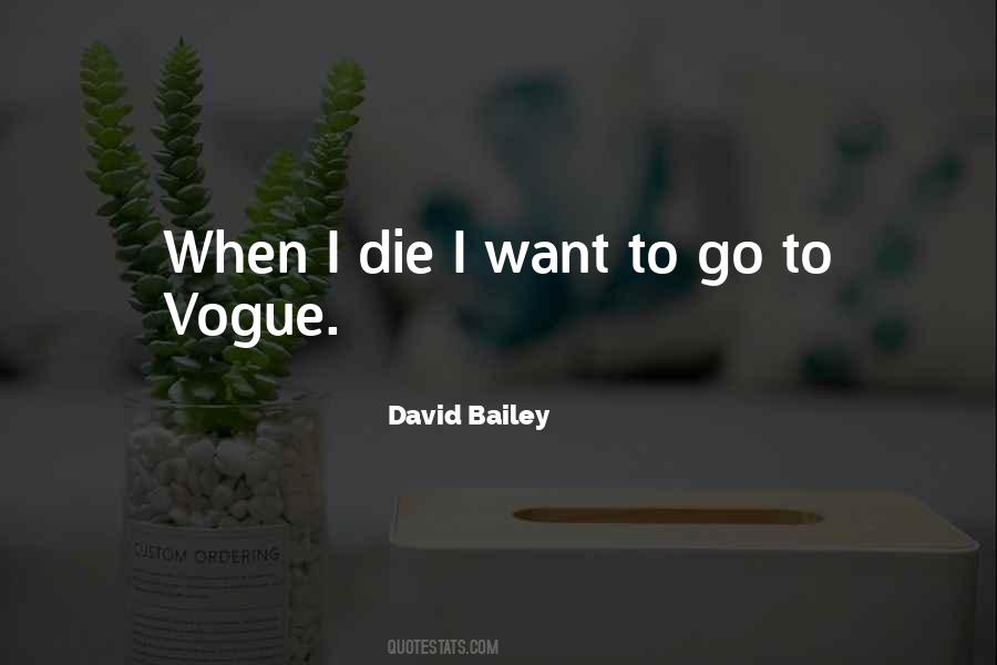 Quotes About David Bailey #1452652