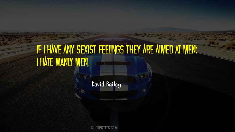 Quotes About David Bailey #251931