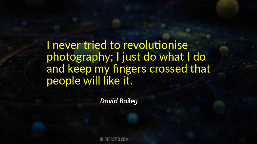 Quotes About David Bailey #316897