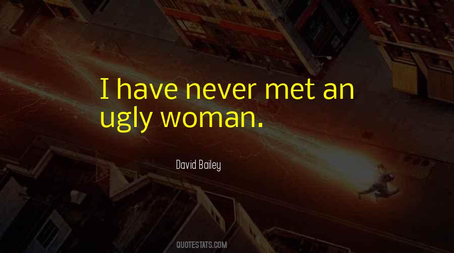 Quotes About David Bailey #841055