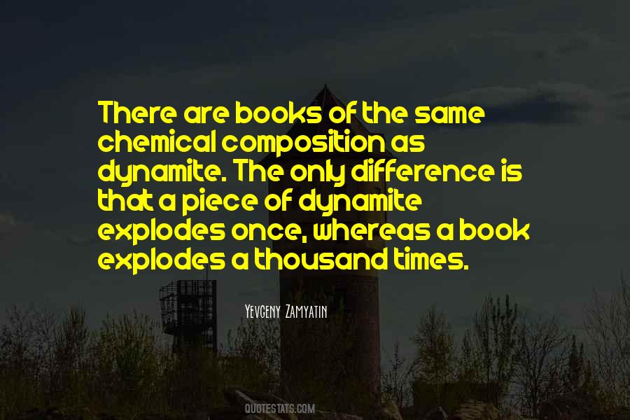Quotes About Dynamite #795798