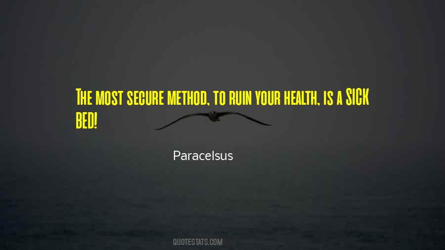 Sick Bed Quotes #1474325