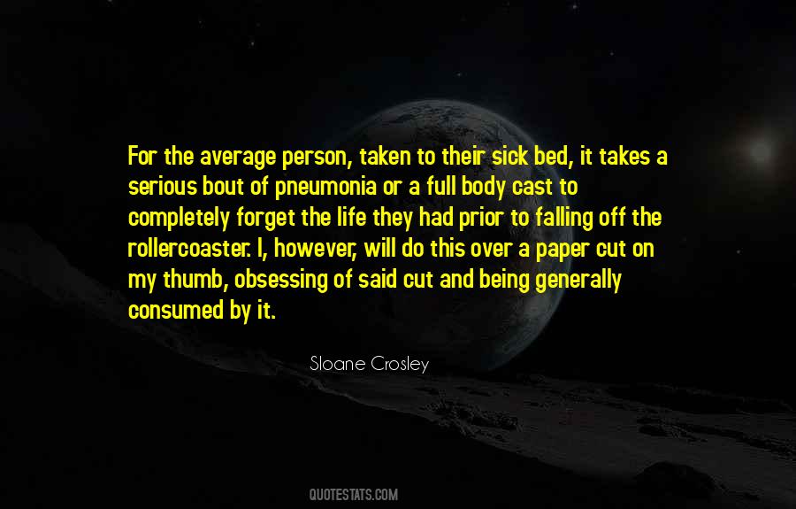 Sick Bed Quotes #1734053