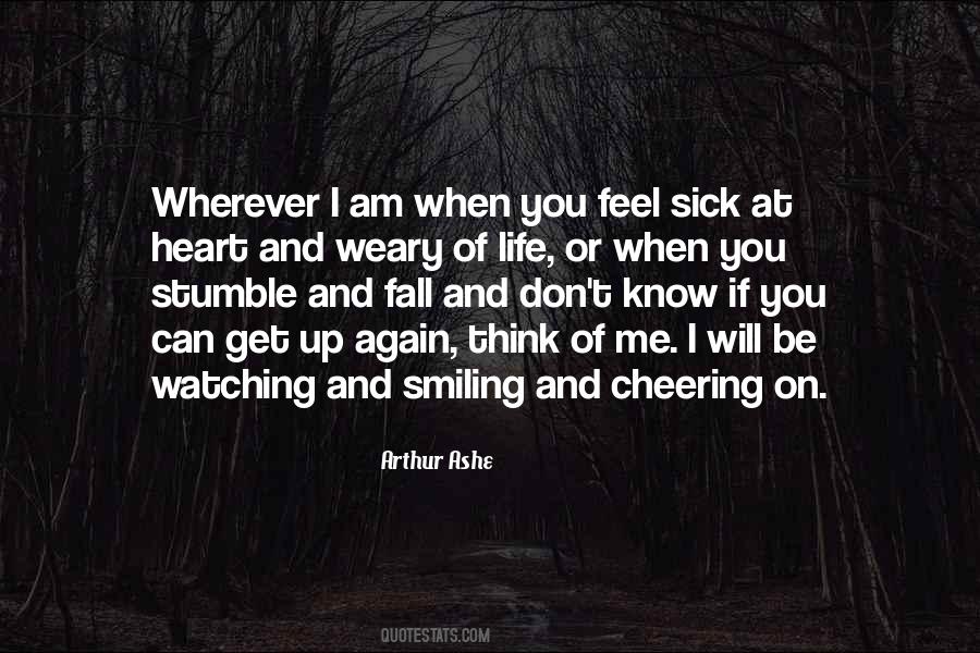 Sick But Still Smiling Quotes #101877