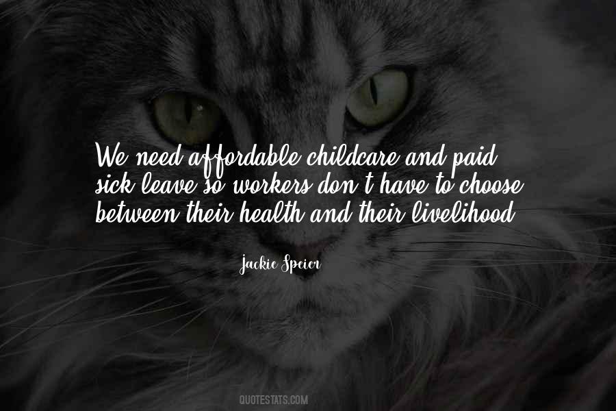 Sick Leave Quotes #1522447