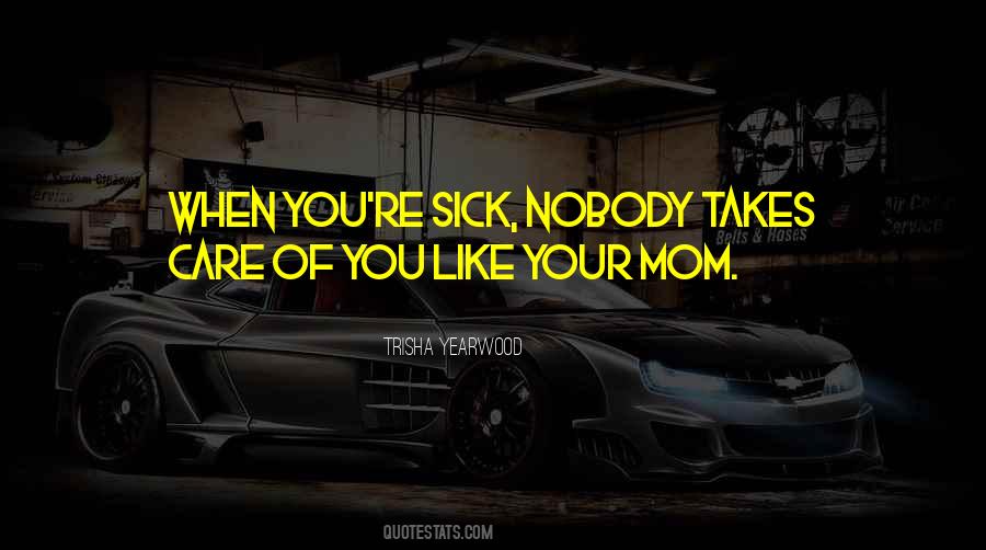 Sick Of You Quotes #227387