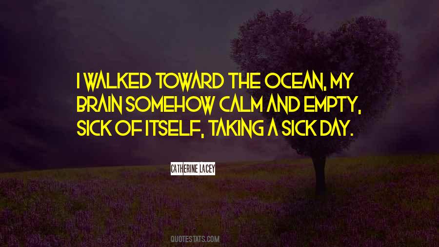 Sick Quotes #1719581