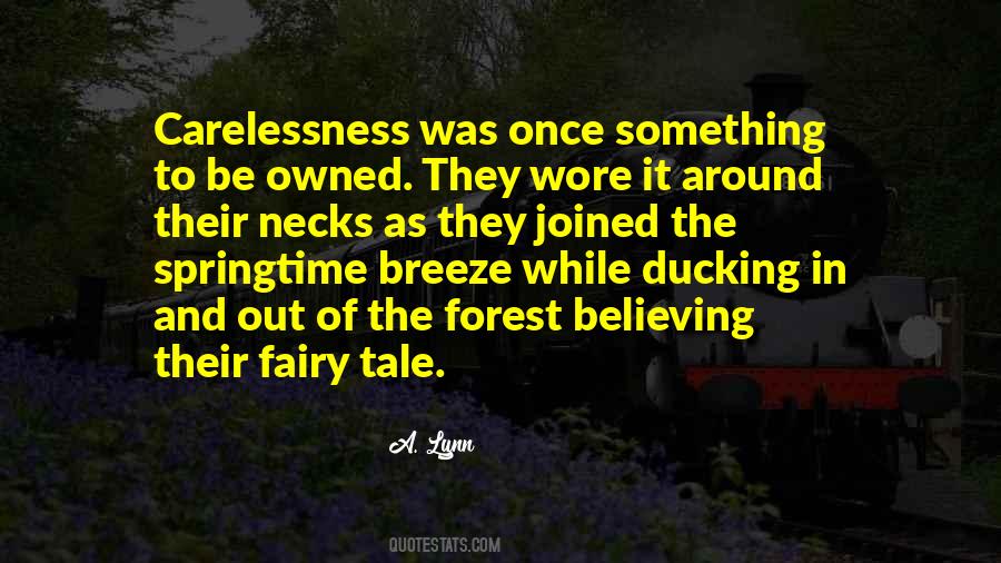 Quotes About Believing In Fairy Tales #1331098