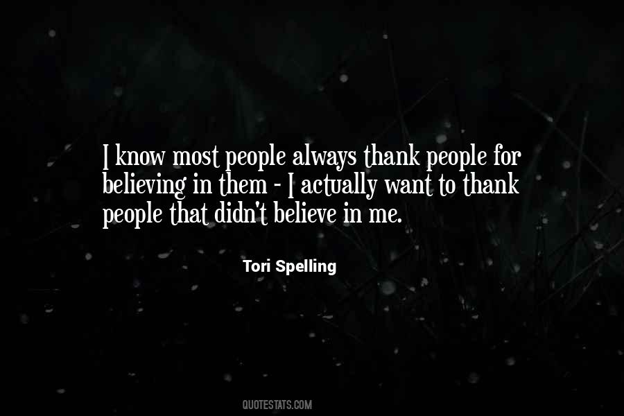 Quotes About Believing In Me #435078