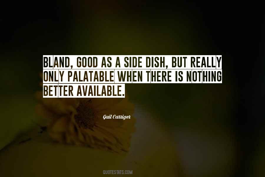 Side Dish Quotes #1778351