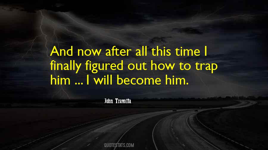 Quotes About John Travolta #136391