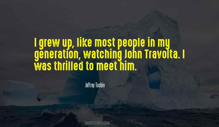 Quotes About John Travolta #755699